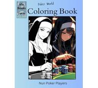 Poker World Coloring Book Series: Nun Poker Players