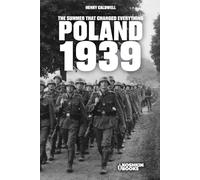 Poland 1939. The summer that changed everything (World Wars Collection)