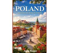 POLAND TRAVEL GUIDE 2026