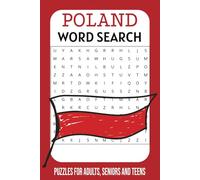 Poland Word Search Puzzle Book: Word Searches with Easy to Read Print about Poland, Polski and More. 6x9 inches. 110 pages. 50+ Puzzles... Gift for Vacations, Holidays and Free Times