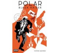 Polar 0. Black Káiser (DARK HORSE BOOKS)