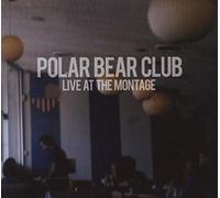 Polar Bear Club - Live At The Montage Theatre