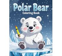 Polar Bear Coloring Book: 50 Unique Ilustrations for Stress Relief and Relaxation