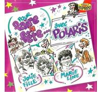 POLARIS - POLARIS pour faire la fête...