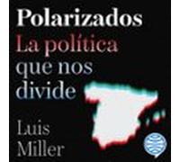 Polarizados (audiolibro)