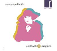 Irene Poldowski – 22 Melodías sobre poemas de Paul Verlaine – Ensemble mille904 – CD – NAXOS