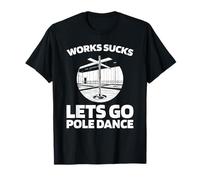 Pole Dance Bailarina Poledance Tubo - Barra Pole Dancing Camiseta