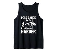 Pole Dance It's Like A Sport Pole Dance regalo para bailarín Camiseta sin Mangas