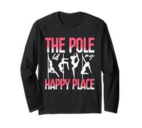 Pole Dance Polerina The Pole Is My Happy Place Manga Larga