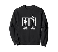 Pole Dance Your Sister My Sister Brother Divertido Baile en Barra Sudadera