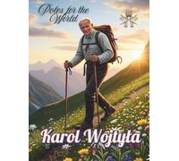 Poles for the World: Karol Wojtyła: Great Poles: 10/8.5x11/0