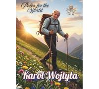 Poles for the World: Karol Wojtyła: Great Poles: 10/8.5x11/#