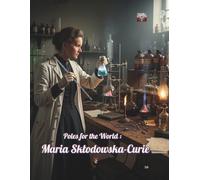 Poles for the World: Maria Skłodowska-Curie: Great Poles: 04/8.5x11/0