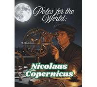 Poles for the World: Nicolaus Copernicus: Great Poles: 01/8.5x11/0