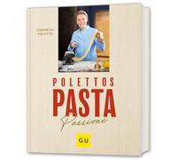Polettos Pasta Passione – Gräfe & Unzer