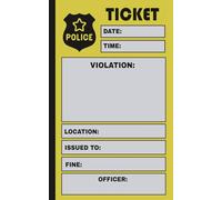 Police Officer Ticket Book for Kids: Pretend Play Citation Pad for Boys and Girls | Fun Role-Playing Activity Book for Little Cops and Future Officers