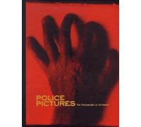 Police Pictures: The Photograph As Evidence