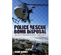 Police Rescue And Bomb Disposal (ebook)