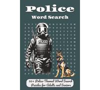 Police Word Search for Adults: Detective, Cop, and Law Enforcement Puzzles