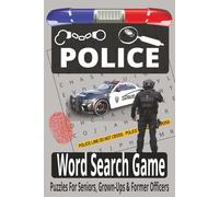 Police Word Search Game: Easy-to-Read 6x9 Puzzle Book | 55 Puzzles Across 110 Pages