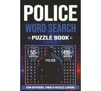 Police Word Search Puzzle Book: Easy to Read Police, Tactical & Law Enforcement Word Puzzles - A Perfect Gift for Police Officers & Puzzle Lovers