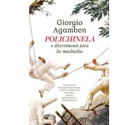 Polichinela: Divertimento para los muchachos (Biografías y Testimonios)
