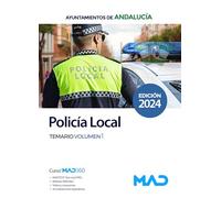 Policía Local de Andalucía. Temario volumen 1