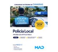 Policía Local De Canarias. Prueba De Aptitud Física