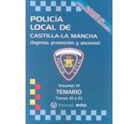 Policía Local De Castilla-la Mancha Volumen Iv