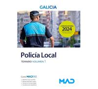 Policía Local de Galicia. Temario volumen 1