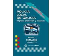 Policia Local De Galicia Volumen I: Temario (temas 1 A 12) Nueva Edici