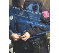 Policía Municipal de Madrid: Temario completo de apoyo - Actualizado 2020 / 2021