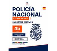 Policía Nacional Escala Básica. Cuaderno Resumen: Esquemas, tablas, mnemotecnias y trampas de examen en color para repasar los 45 temas (Temario Policía Nacional 2026)