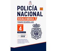 Policía Nacional. Escala Básica. Temario 2026: Volumen 4: Temas 38 al 45. Materias Técnico-Científicas. Temario desarrollado y actualizado para la ... oposiciones (Temario Policía Nacional 2026)