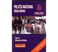 policia nacional escala basica: tomo i: ciencias juridicas