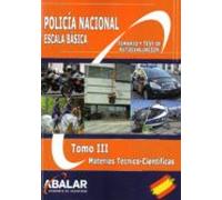 Policia Nacional. Escala Basica. Tomo Iii