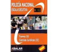 Policia Nacional Escala Ejecutiva Tomo Ii Ciencias Juridicas (ii)