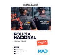 Policía Nacional Escalas Básica y Ejecutiva. Pruebas físicas