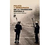 Policía y democracia en la transición española