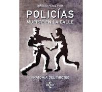 Policias: muerte en la calle: Anatomía del tiroteo (Ventana Abierta)
