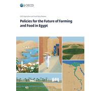 Policies for the Future of Farming and Food in Egypt