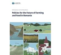 Policies for the Future of Farming and Food in Romania