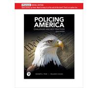 Policing America: Challenges and Best Practices [RENTAL EDITION]