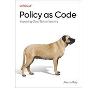 Policy as Code: Improving Cloud-Native Security