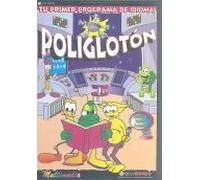 Poliglotón. Tu primer programa de idiomas. ( CD ) - Versión educativa -