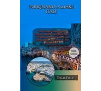POLIGNANO A MARE, ITALY