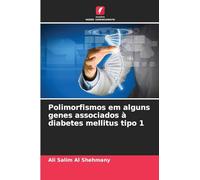 Polimorfismos em alguns genes associados à diabetes mellitus tipo 1