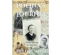 Polina's Journey: From Siberia to America