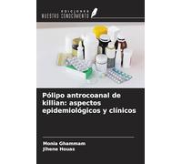 Pólipo antrocoanal de killian: aspectos epidemiológicos y clínicos