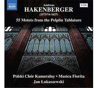 Polish Chamber Choir - Hakenberger, A.: 55 Motets from the Pelplin Tablature (Polish Chamber Choir, Musica Fiorita, Łukaszewski)